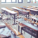 Examen Selectividad Andalucía Química 2015