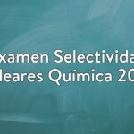 Examen Selectividad Baleares Química 2018