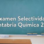 Examen Selectividad Cantabria Química 2015
